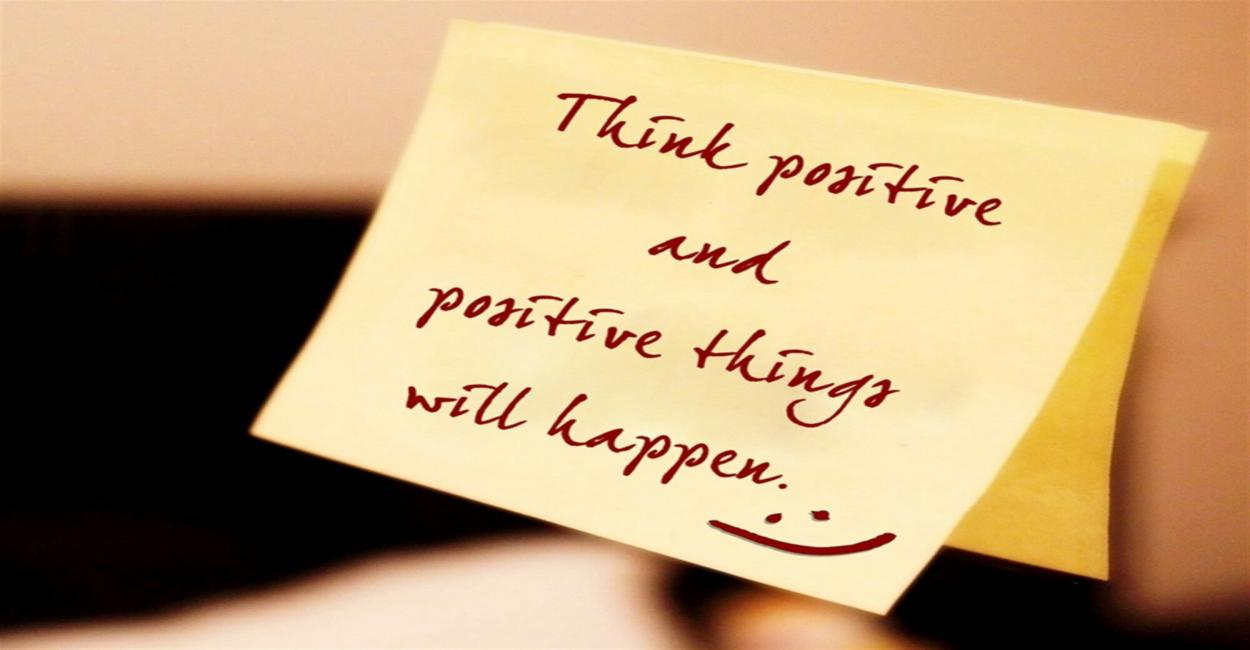 Power of Positive Thoughts