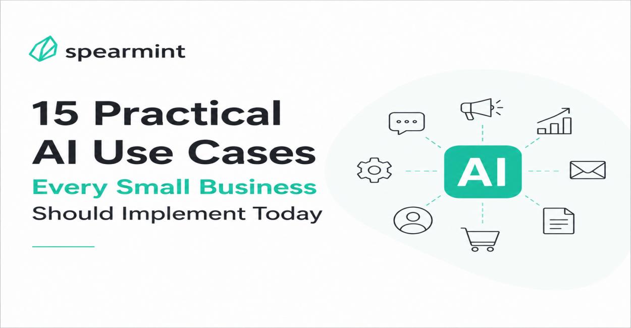 15 AI Uses That Every Small Business Needs To Implement Right