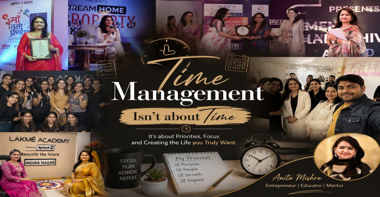 Time Management Is not about Time 